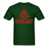 "Keep Calm and Repeat Your Experiment" (red) - Men's T-Shirt forest green / S - LabRatGifts - 8