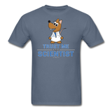 "Trust Me I'm a Scientist" - Men's T-Shirt denim / S - LabRatGifts - 1