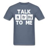 "Talk NErDy To Me" (white) - Men's T-Shirt denim / S - LabRatGifts - 8