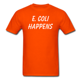"E. Coli Happens" (white) - Men's T-Shirt orange / S - LabRatGifts - 12