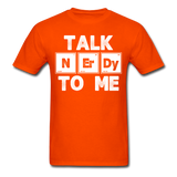 "Talk NErDy To Me" (white) - Men's T-Shirt orange / S - LabRatGifts - 13