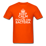 "Keep Calm and Focus On Bacteria" (white) - Men's T-Shirt orange / S - LabRatGifts - 5