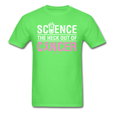 "Science The Heck Out Of Cancer" (White) - Men's T-Shirt