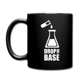 "Drop the Base" - Mug black / One size - LabRatGifts - 2