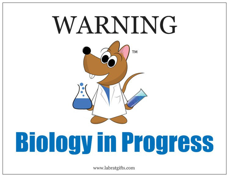 "WARNING Biology in Progress" - Magnet Default Title - LabRatGifts