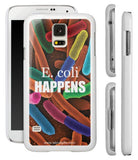 "E. coli Happens" - Samsung Galaxy S5 Case  - LabRatGifts - 1