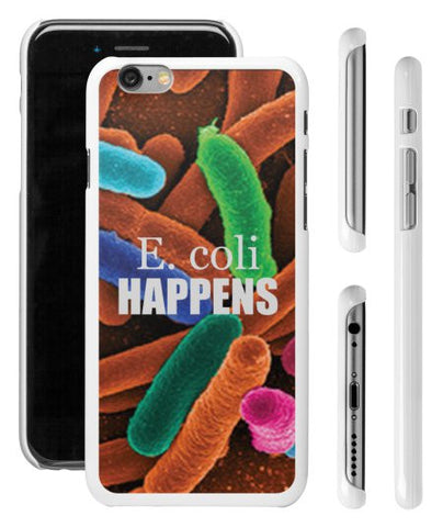 "E. coli Happens" - iPhone 6/6s Case  - LabRatGifts - 1