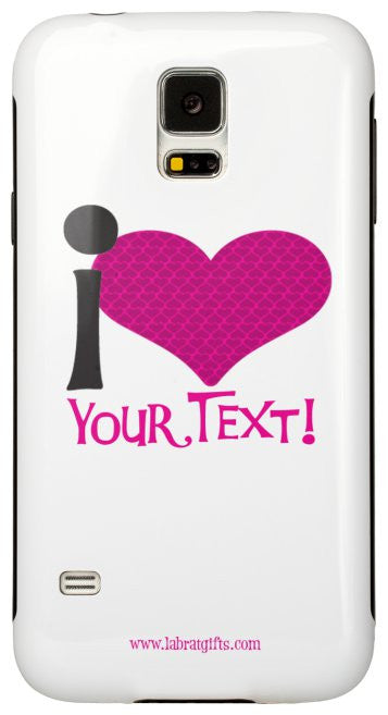"I ♥ (Your Text)" - Custom Protective Samsung Galaxy S5 Case (pink) Default Title - LabRatGifts - 2