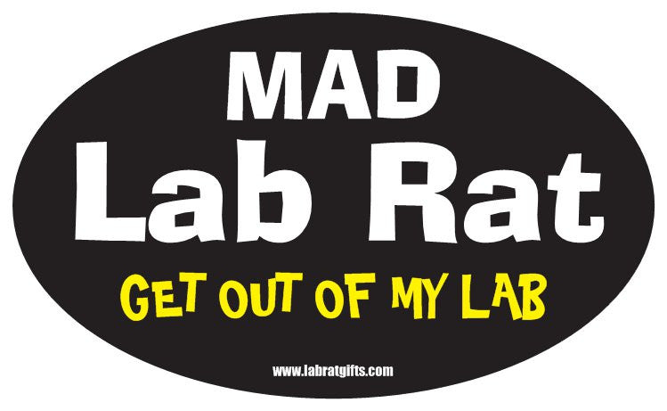 "Mad Lab Rat Get Out of my Lab" - Oval Sticker Default Title - LabRatGifts