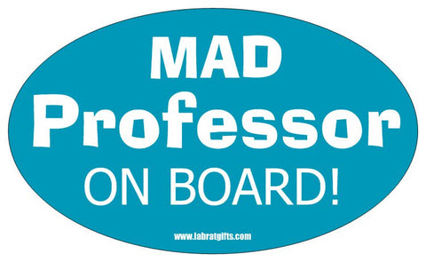 "Mad Professor on Board" - Oval Sticker Default Title - LabRatGifts