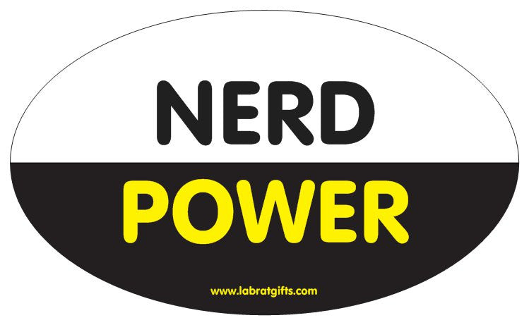 "Nerd Power" - Oval Sticker Default Title - LabRatGifts