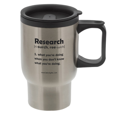 "Research" - 16oz Travel Mug  - LabRatGifts