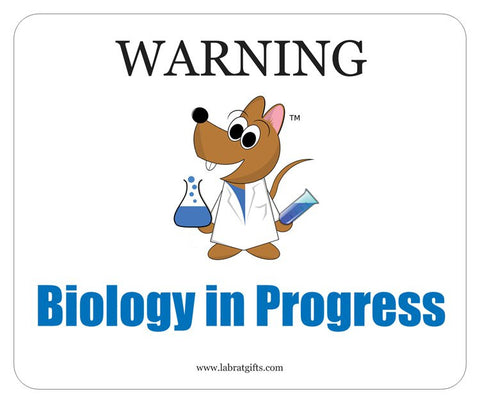 "Warning Biology in Progress" - Mouse Pad Default Title - LabRatGifts
