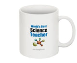 "World's Best Science Teacher" - Mug  - LabRatGifts - 2