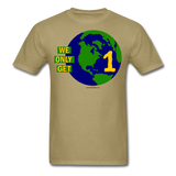 "We Only Get 1 Earth" - Men's T-Shirt - khaki
