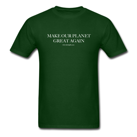 "Make Our Planet Great Again" - Men's T-Shirt - forest green