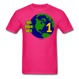 "We Only Get 1 Earth" - Men's T-Shirt - fuchsia