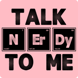 "Talk NErDy To Me" (black) - Women's T-Shirt  - LabRatGifts - 12